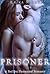 Prisoner by Erika Night