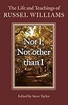 Not I, Not other ...