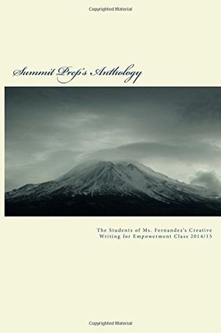 Summit Prep's Anthology: Creative Writing for Empowerment