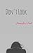 Don't Look (Demon Eyes Book 1)