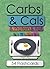 Carbs & Cals & Protein & Fat Flashcards: A Visual Guide to Carbohydrate, Protein, Fat & Calorie Counting for Diet & Weight Losst Loss & Healthy Eating