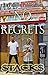 No Regrets