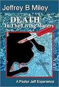 Death in the Living Waters