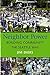 Neighbor Power: Building Community the Seattle Way