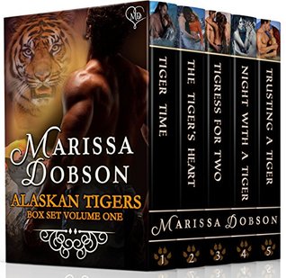 Alaskan Tigers Box Set: Volume One (Alaskan Tigers, #1-5)