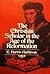 The Christian Scholar in The Age of The Reformation