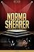 Norma Shearer Unauthorized & Uncensored (All Ages Deluxe Edition with Videos & Bonus Books)