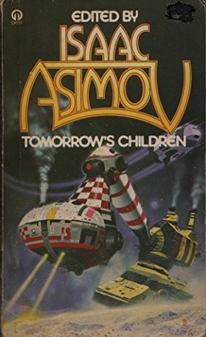 Tomorrow's Children: 18 Tales of Fantasy and Science Fiction (Paperback)