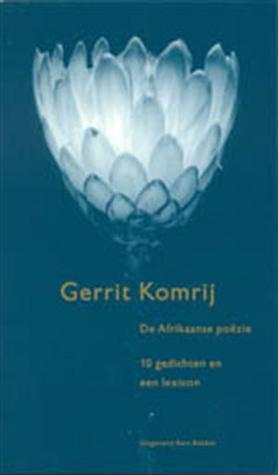 De Afrikaanse poëzie. 10 gedichten en een lexicon (Paperback)