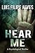 Hear Me by Luis Filipe Alves