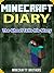 MINECRAFT: Minecraft Diary, The Ghost Tells his Story (Minecraft Books, Minecraft Books for Kids, Minecraft Diaries, Minecraft Zombie, Minecraft Diary)