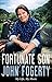 Fortunate Son: My Life, My Music