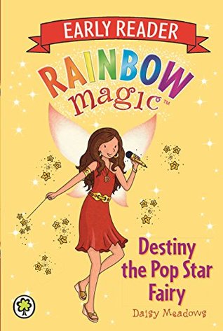 Destiny the Pop Star Fairy (Rainbow Magic Early Reader)