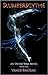 Slumberscythe (Outre War, #1)