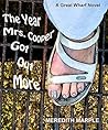 The Year Mrs. Cooper Got Out More by Meredith Marple The Year Mrs. Cooper Got Out More by Meredith Marple