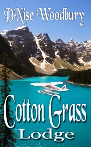 Cotton Grass Lodge (Kindle Edition)