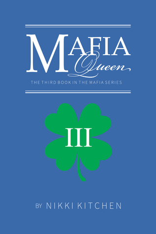 Mafia Queen (Mafia, #3)
