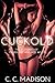 Cuckold: Three Stories of C...