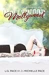 Mollywood by L.G. Pace III