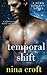 Temporal Shift (Dark Desires #4)
