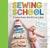 Sewing School ®: ...