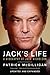 Jack's Life: A Biography of Jack Nicholson