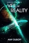 Veil of Reality by A.K. DuBoff