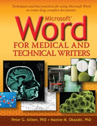 Microsoft Word for Medical and Technical Writers (Spiral-bound)