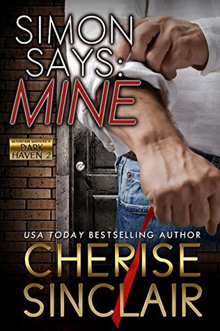 Simon Says: Mine (Mountain Masters & Dark Haven, #1.5)