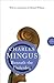 Beneath the Underdog by Charles Mingus