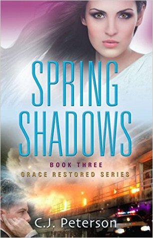 Spring Shadows (Grace Restored #3)