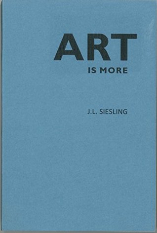 Art is More (Kindle Edition)