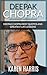 Deepak Chopra: Deepak Chopr...