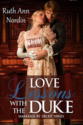 Love Lessons With The Duke (Marriage by Deceit, #2)