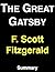 The Great Gatsby: by F. Sco...
