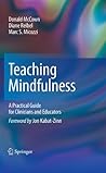 Teaching Mindfulness: A Practical Guide for Clinicians and Educators (Analysis Book 1) Book cover for Teaching Mindfulness: A Practical Guide for Clinicians and Educators (Analysis Book 1)