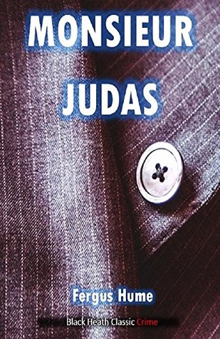 Monsieur Judas (Kindle Edition)