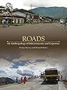 Roads: An Anthropology of Infrastructure and Expertise