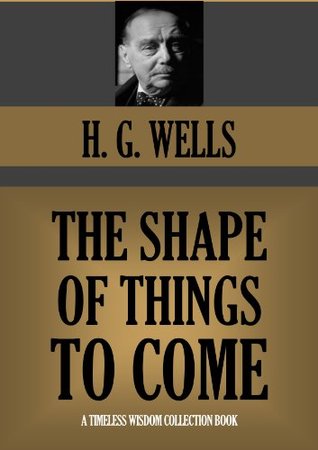 THE SHAPE OF THINGS TO COME