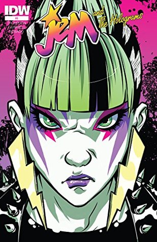 Jem and the Holograms #6 (Kindle Edition)