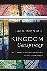 Book cover for Kingdom Conspiracy: Returning to the Radical Mission of the Local Church