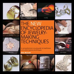 The New Encyclopedia of Jewelry-Making Techniques (Paperback)
