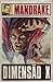 Mandrake: Dimensão X
