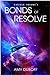 Bonds of Resolve (Cadicle, #3)