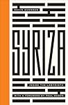 Syriza: Inside the Labyrinth (Left Book Club)
