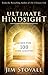 Ultimate Hindsight: Wisdom from 100 Super Achievers