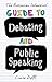 The Australian Schoolkids' Guide to Debating and Public Speaking by Claire Duffy