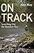 On Track: Searching out the...