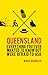 Queensland: Everything You ...