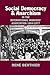 Social-democracy and Anarchism in the International Workers’ ... by René Berthier Social-democracy and Anarchism in the International Workers’ ... by René Berthier